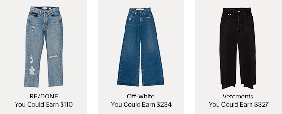 Three Pairs Of Jeans & Amounts You Could Earn For Them